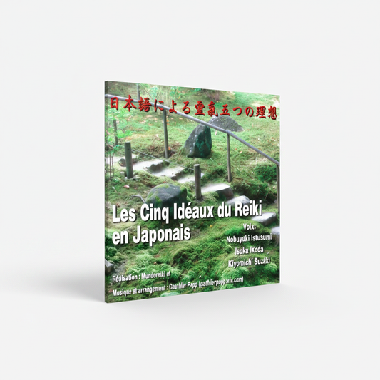 Les 5 Idéaux du Reiki en Japonais